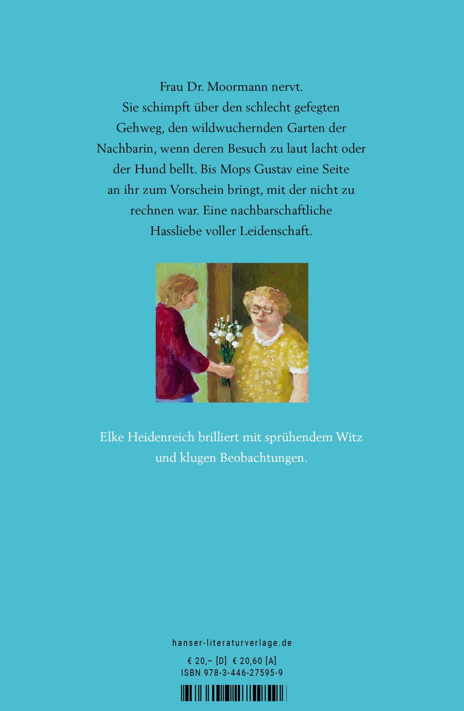 Elke Heidenreich: Frau Dr. Moormann & ich