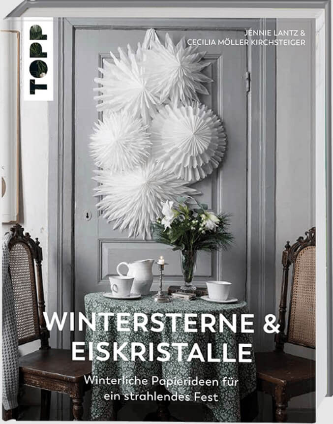 Jennie Lantz, Cecilia Möller Kirchsteiger: Wintersterne & Eiskristalle