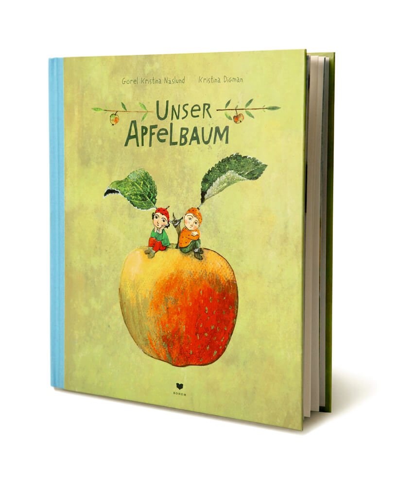 Görel Kristina Näslund & Kristina Digman: Unser Apfelbaum