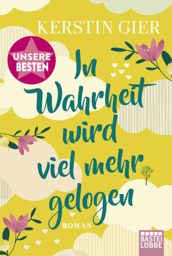 Kerstin Gier: In Wahrheit wird viel mehr gelogen