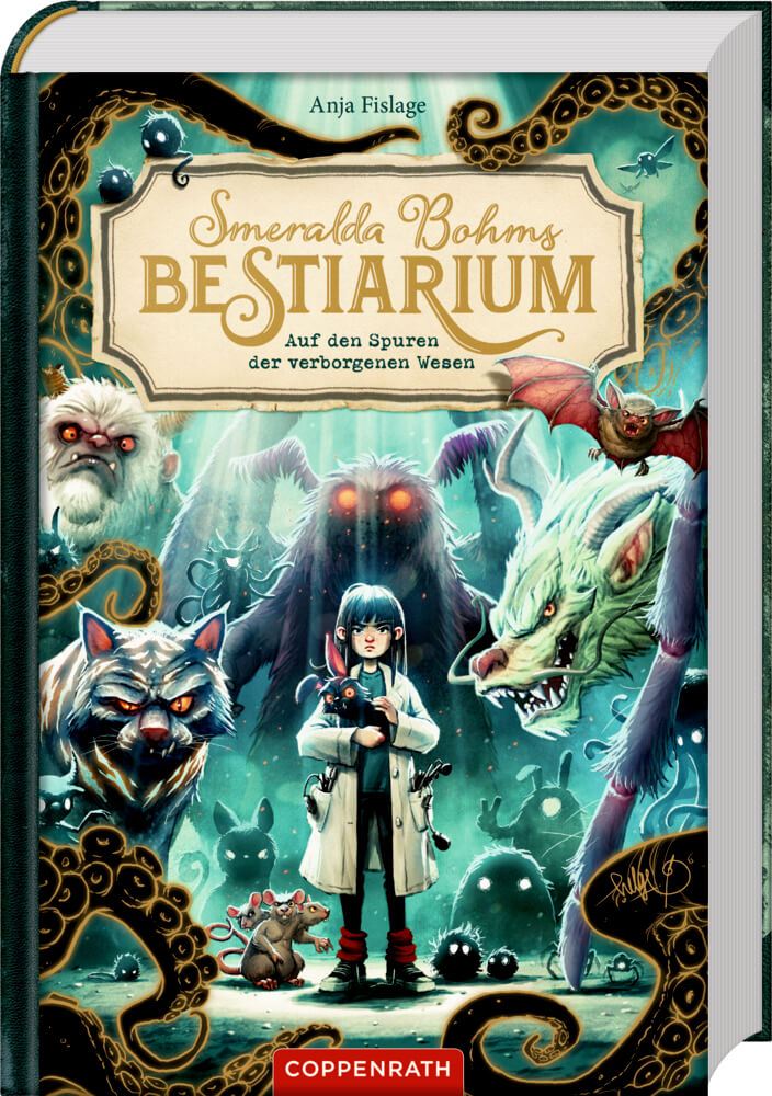 Anja Fislage: Smeralda Bohms Bestiarium (Bd.1) - Auf den Spuren der verborgenen Wesen
