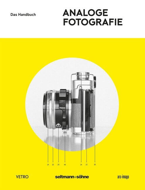 Andrew Bellamy: Analoge Fotografie - Das perfekte Handbuch für Deine alte Kamera