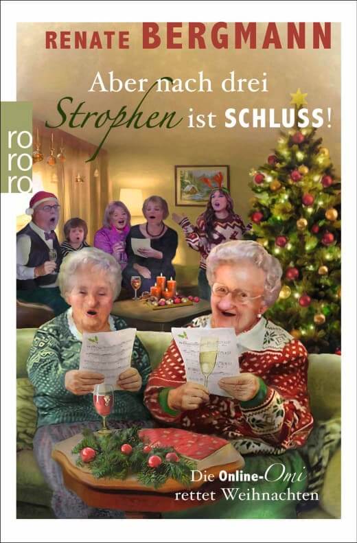 9783499016165-13gudyDli43aTi Renate Bergmann: Aber nach drei Strophen ist Schluss!