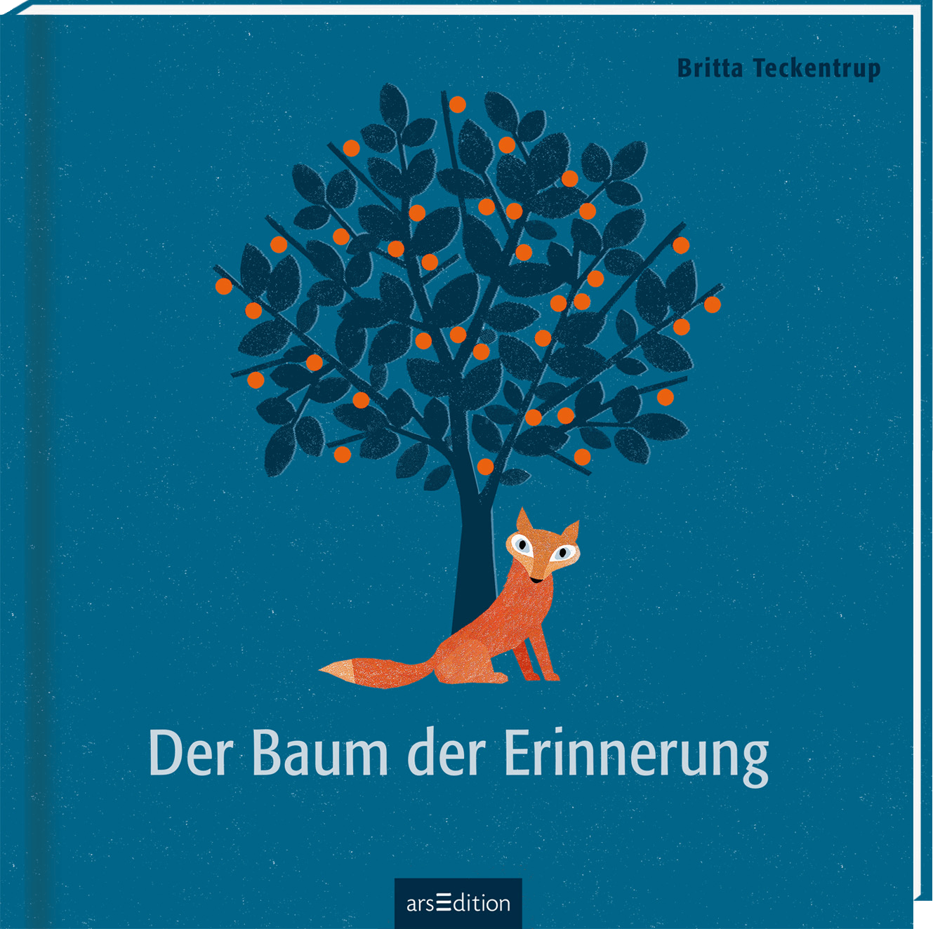 Britta Teckentrup: Der Baum der Erinnerung