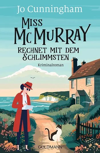 Jo Cunningham: Miss McMurray rechnet mit dem Schlimmsten