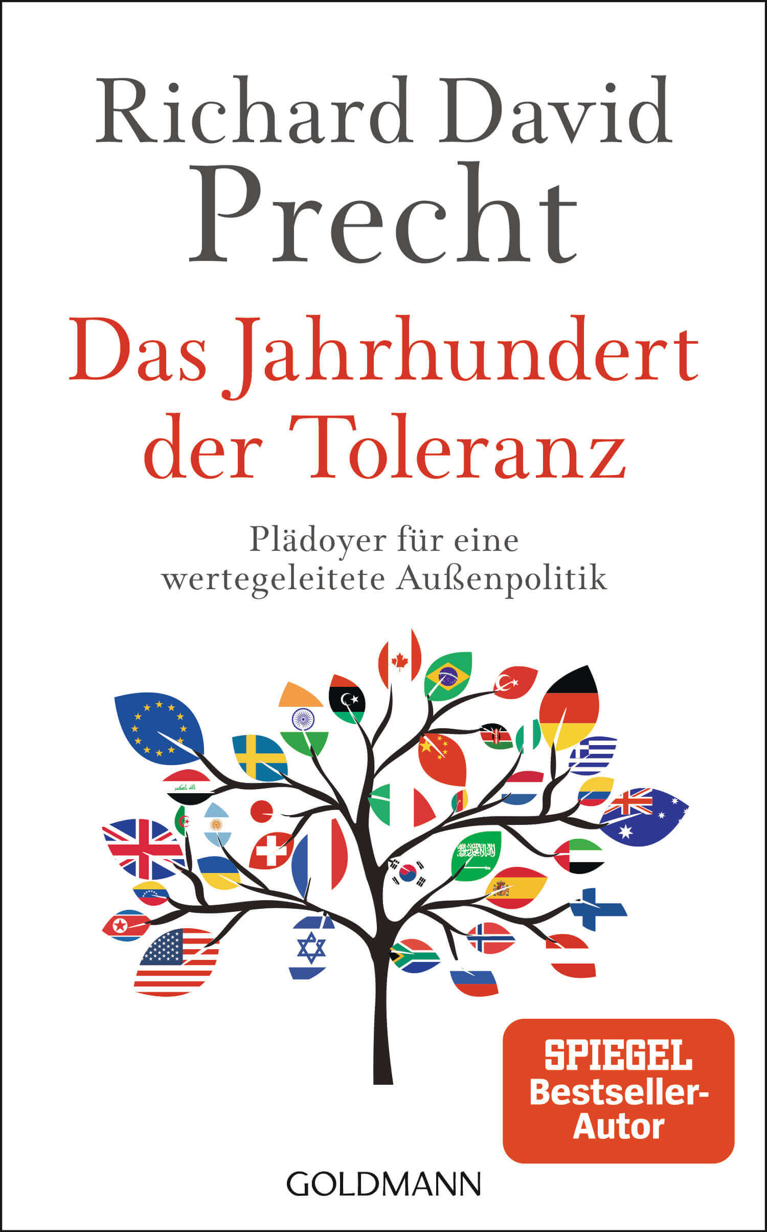 Richard David Precht: Das Jahrhundert der Toleranz