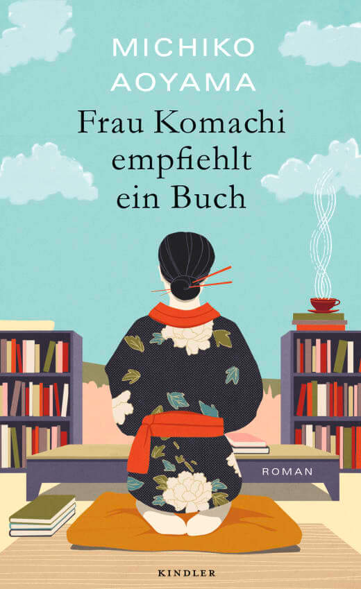 Michiko Aoyama: Frau Komachi empfiehlt ein Buch