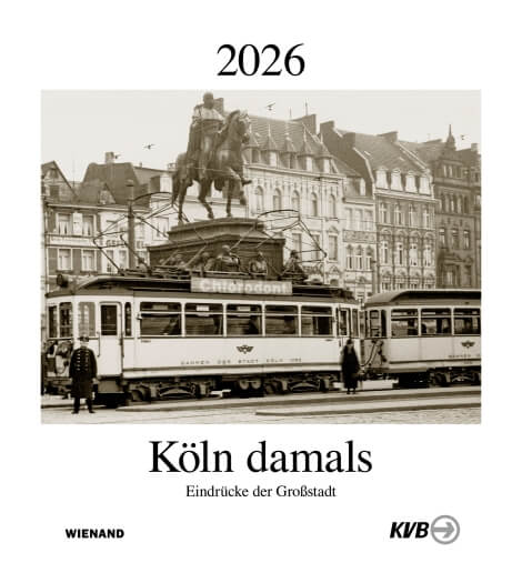 Köln damals 2026 Köln damals 2026