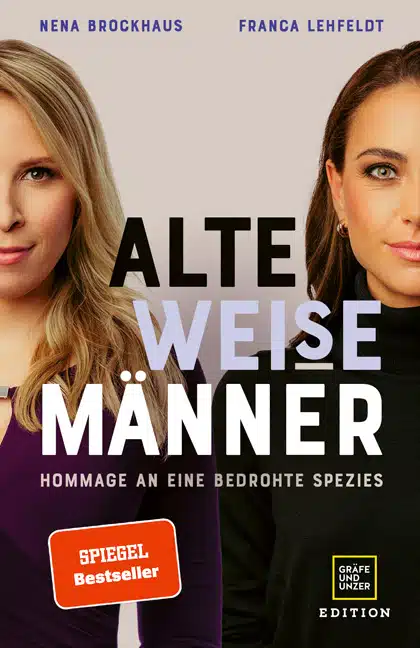 Franca Lehfeldt, Nena Brockhaus: Alte weise Männer