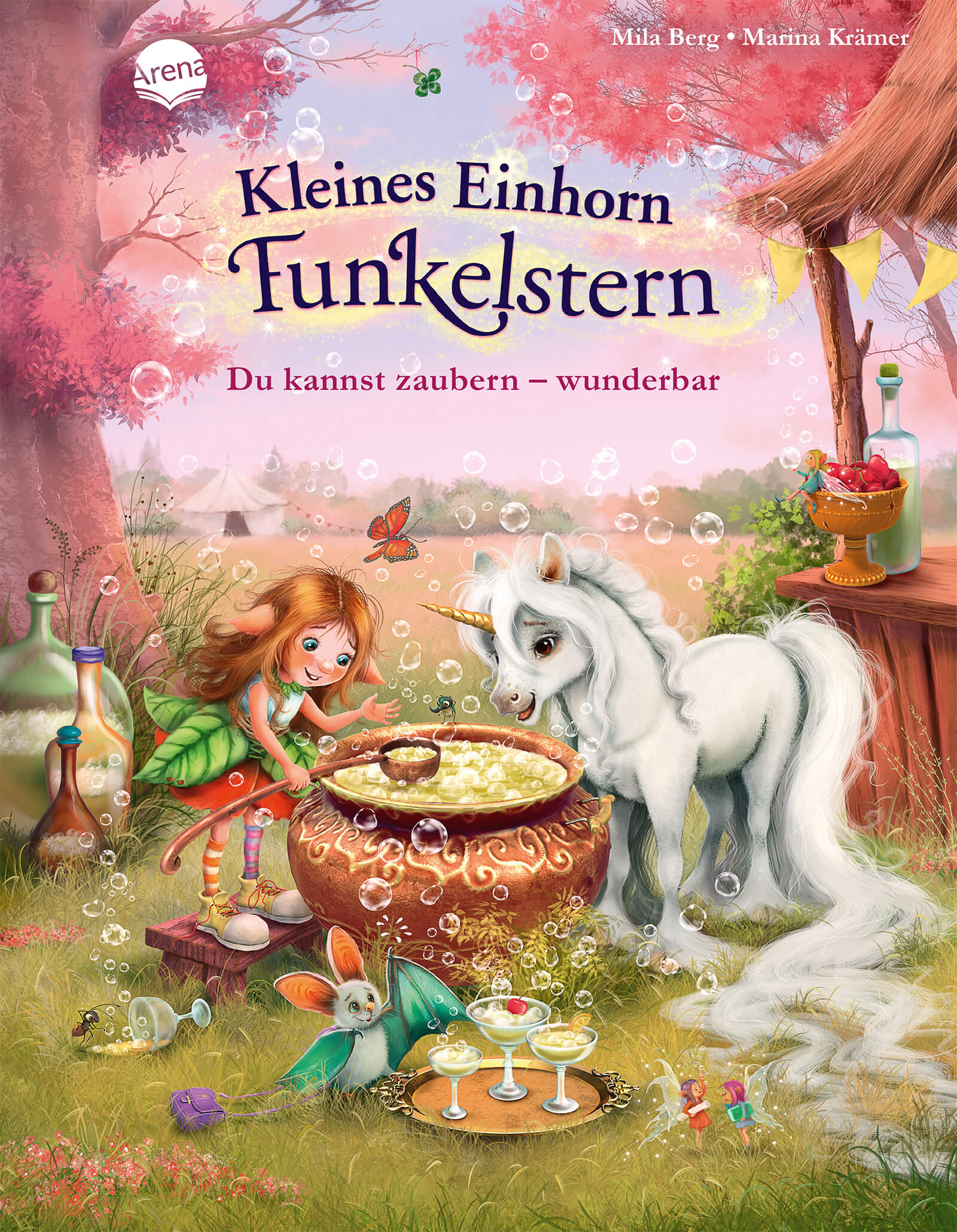 Mila Berg, Marina Krämer: Kleines Einhorn Funkelstern (4). Du kannst zaubern – wunderbar