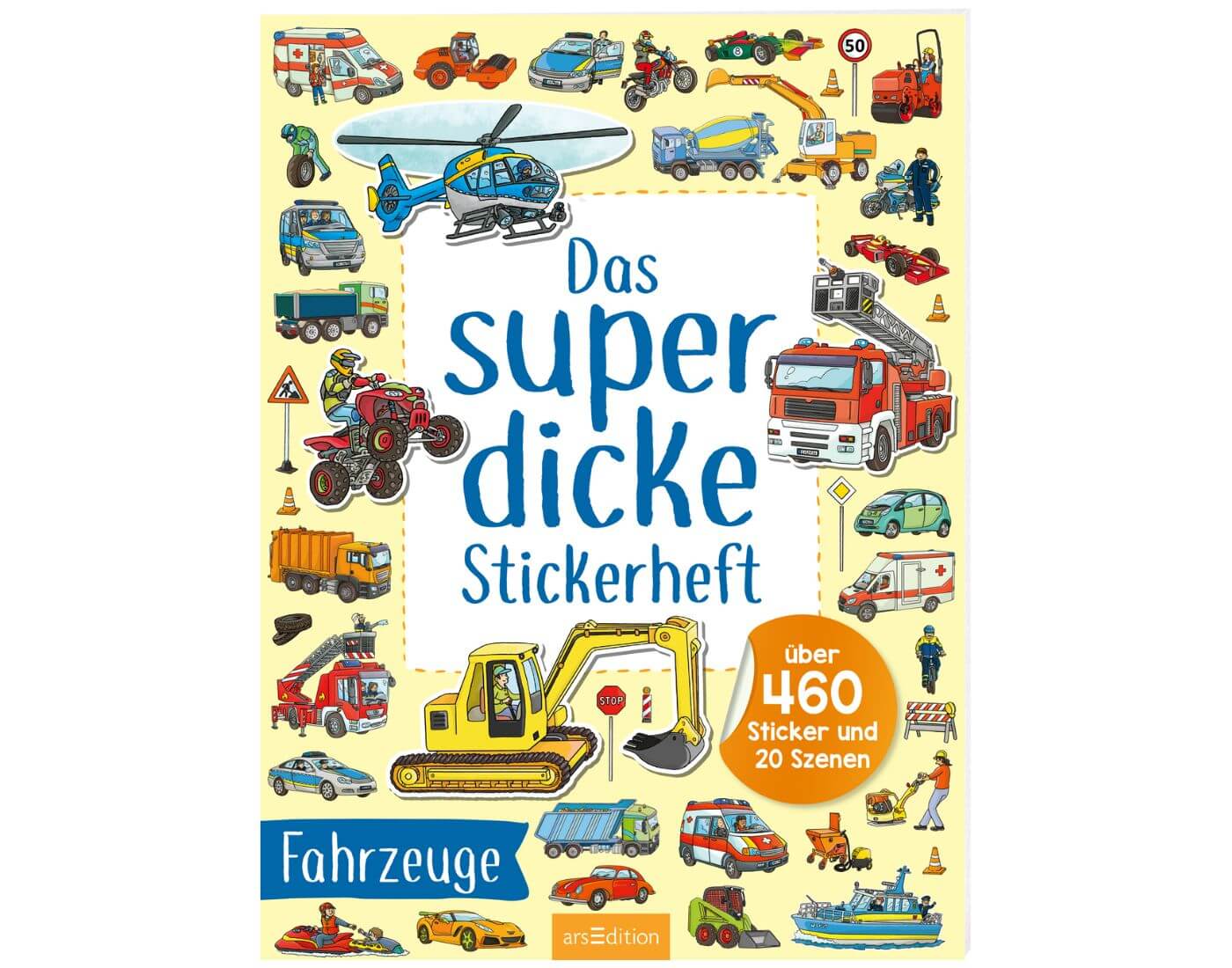 Das superdicke Stickerheft – Fahrzeuge Das superdicke Stickerheft – Fahrzeuge