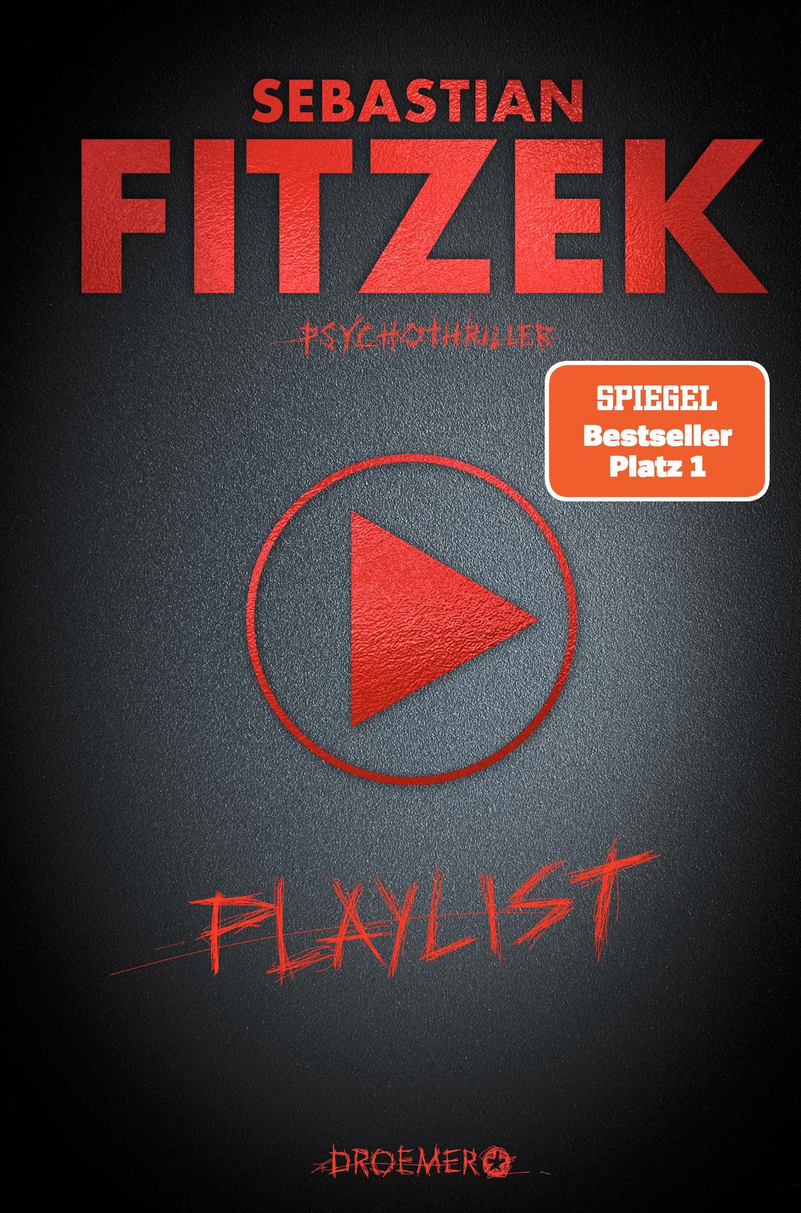 Sebastian Fitzek - Playlist