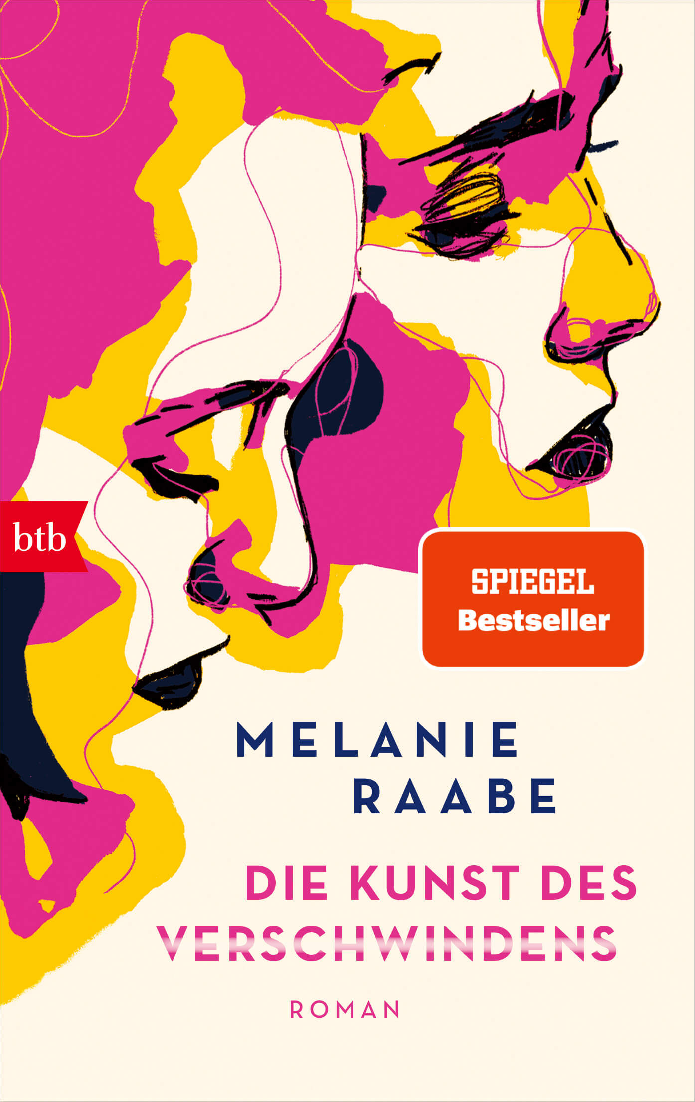 Melanie Raabe: Die Kunst des Verschwindens (Taschenbuch)