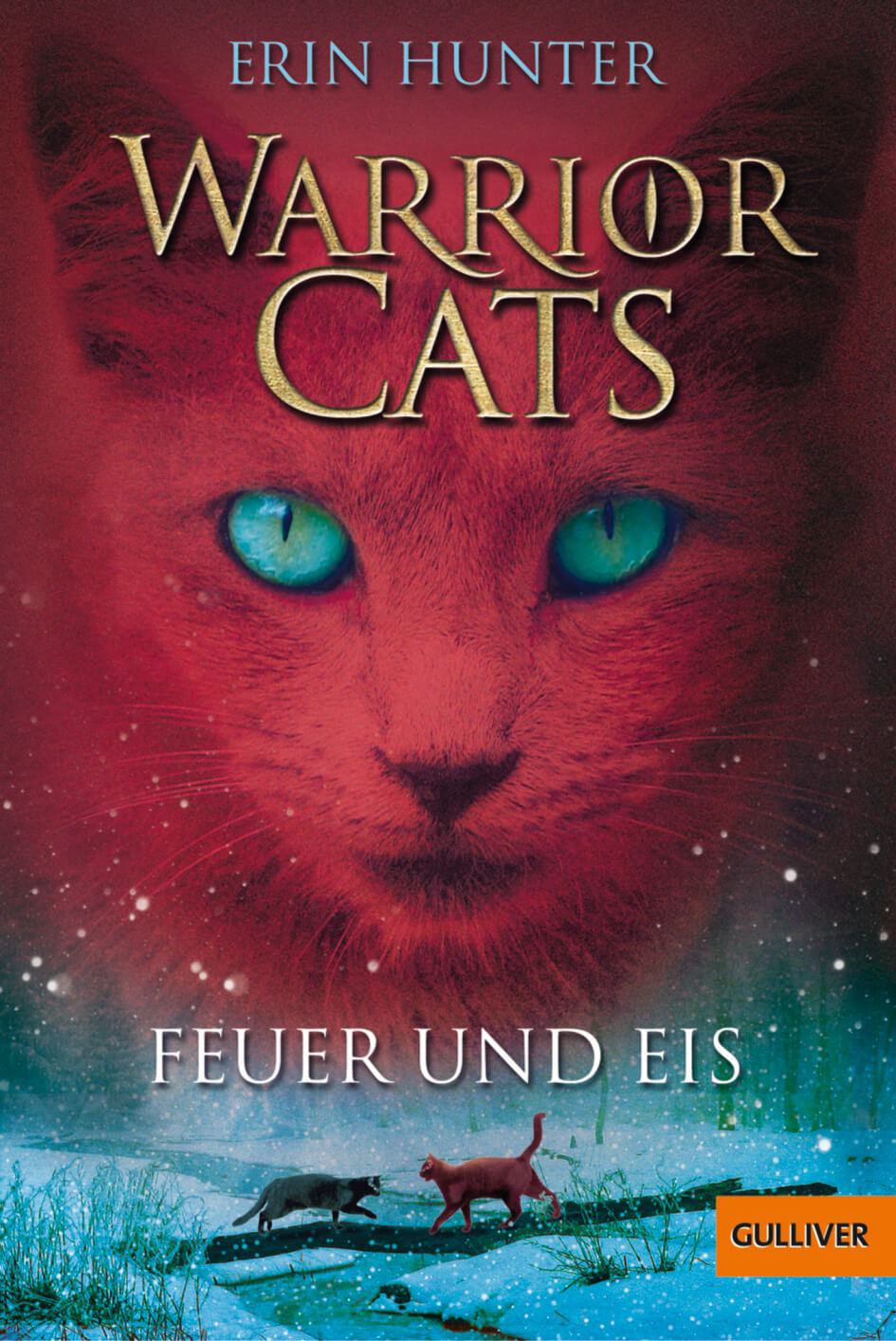 Erin Hunter: Warrior Cats 1/2 -  Feuer und Eis