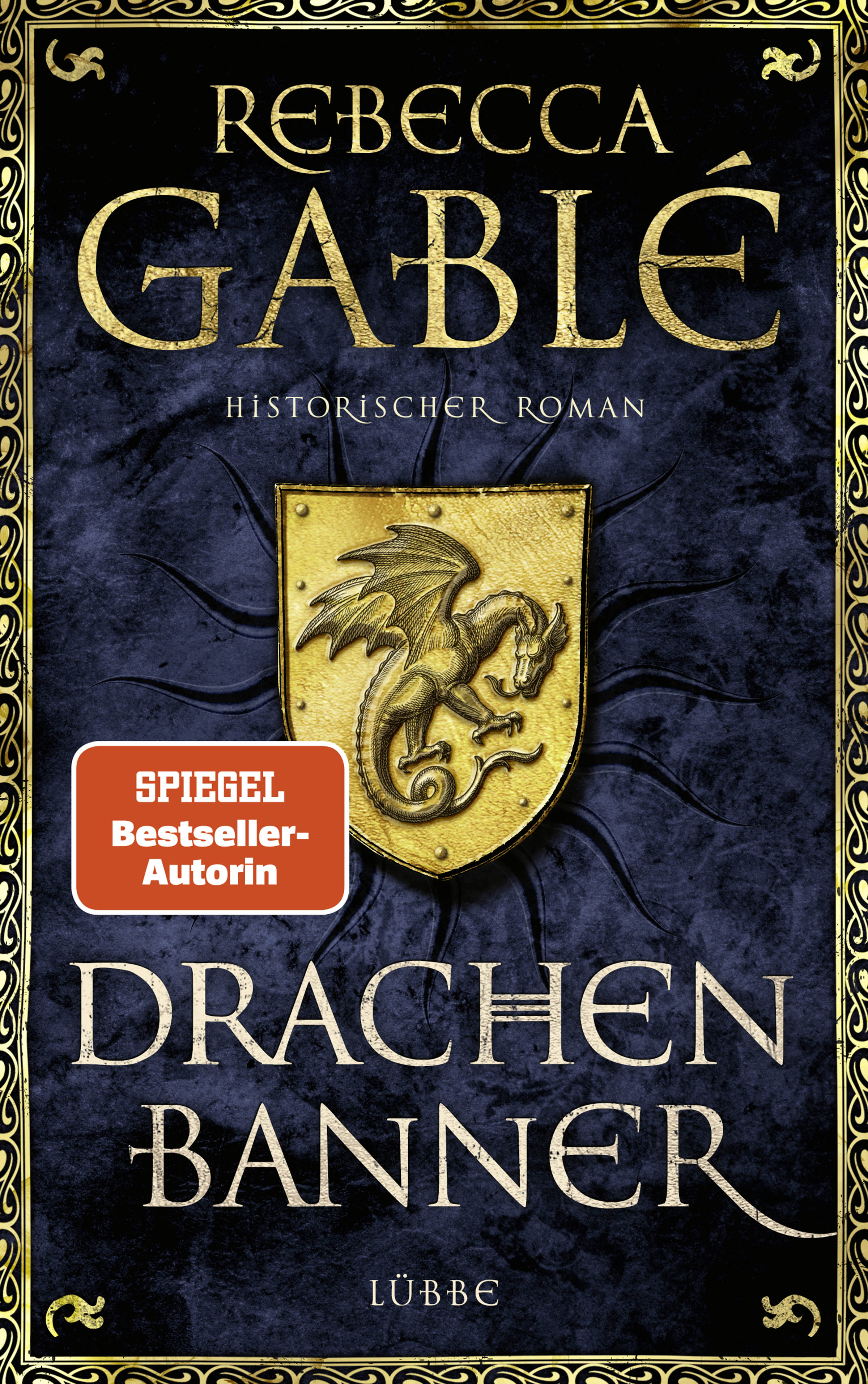 Rebecca Gablé:  DRACHENBANNER - Band 7 der Reihe "Waringham Saga"