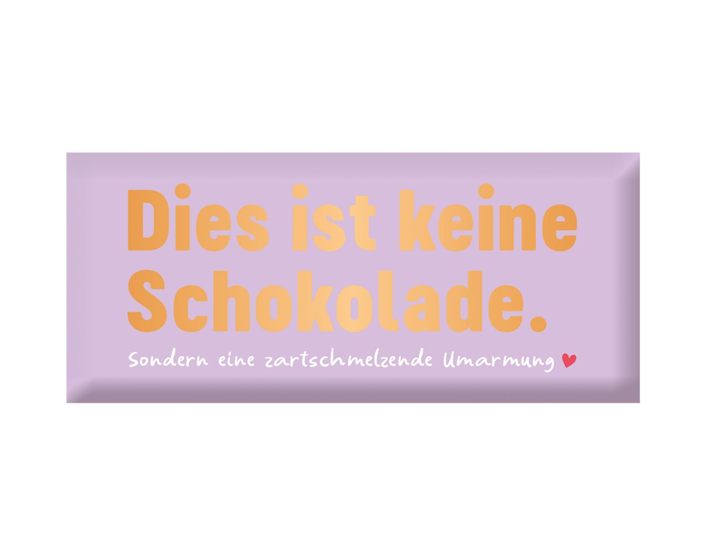 Schoko 30g Dies ist keine Schokolade...