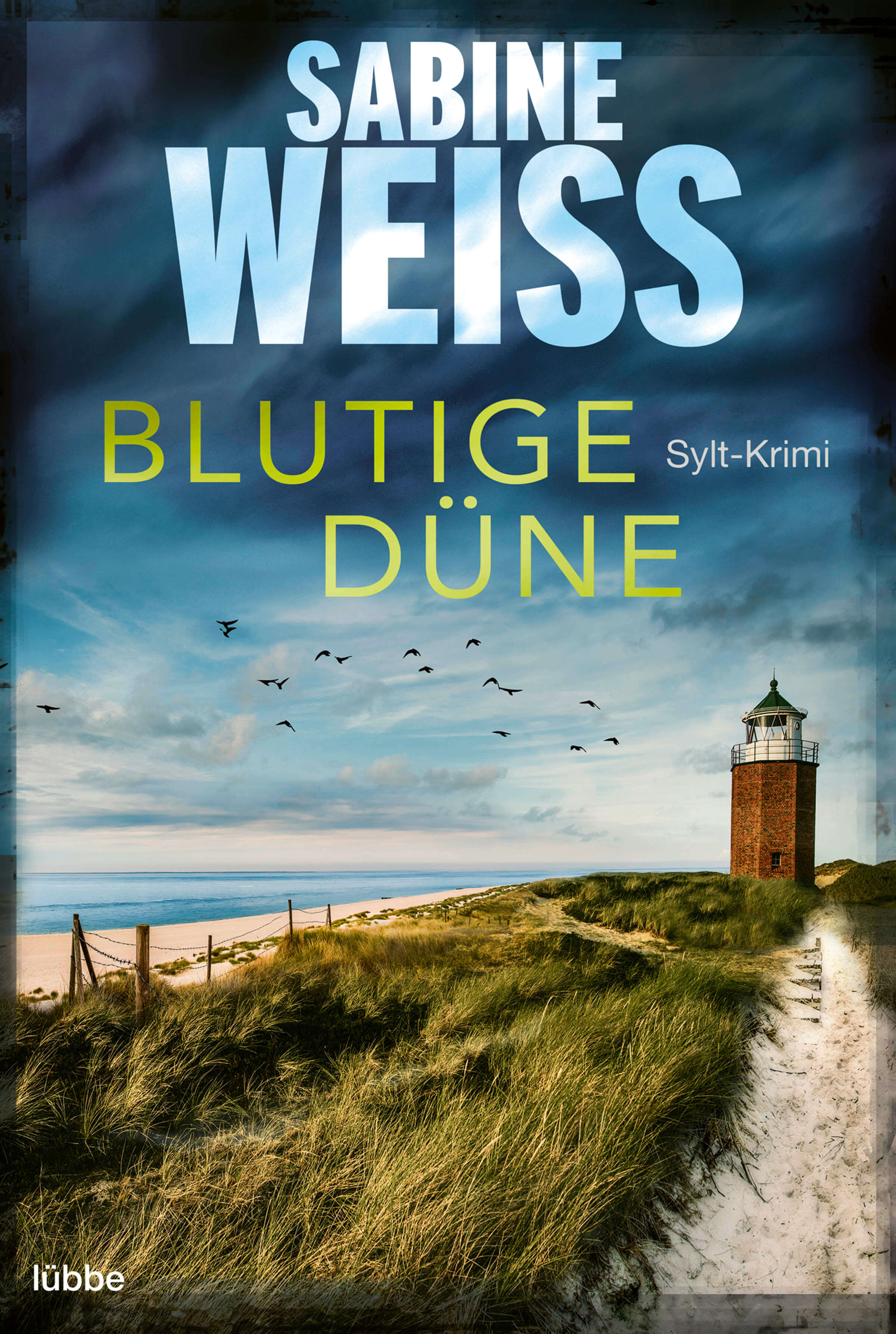 Sabine Weiß: Blutige Dürre (Liv Lammers 4)
