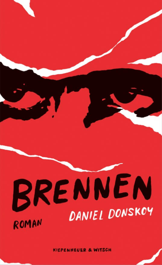 Daniel Donskoy: Brennen
