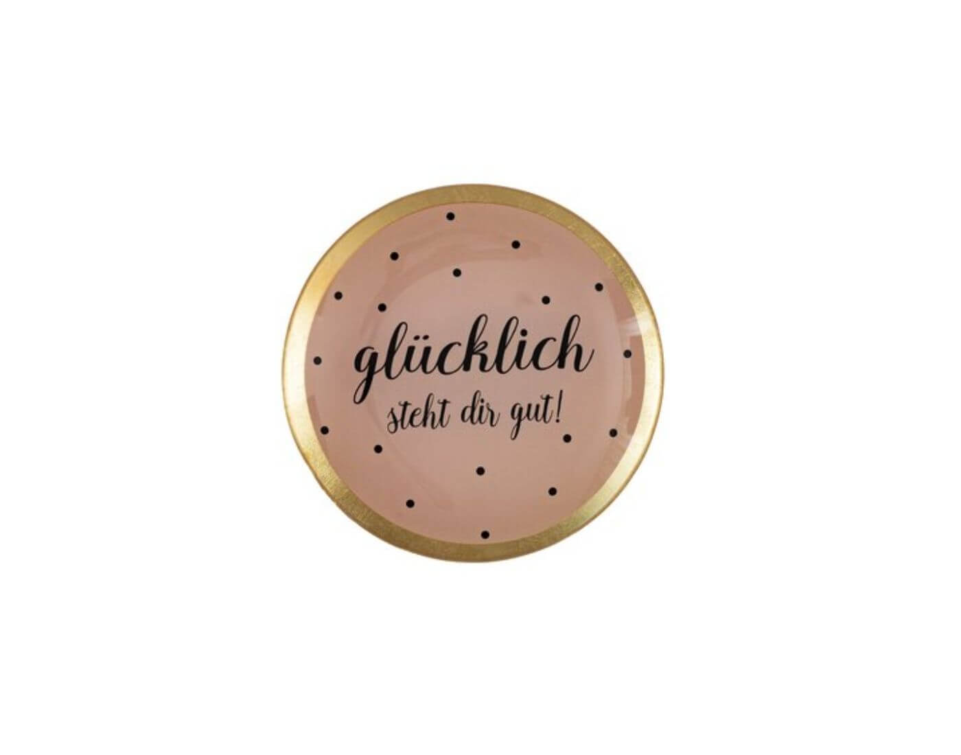 Love Plates, Glasteller M Glücklich steht dir gut