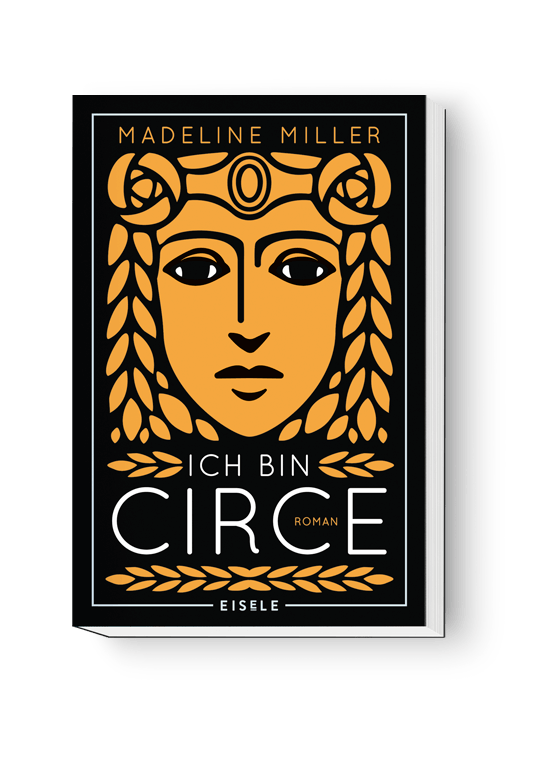Madeline Miller: Ich bin Circe