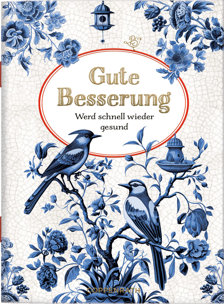 Schöne Grüße: Gute Besserung (B. Behr)