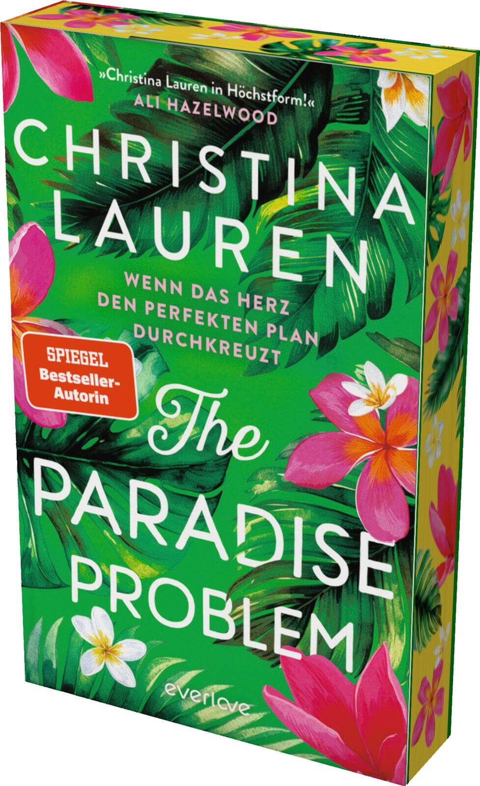 Christina Lauren: The Paradise Problem - Wenn das Herz den perfekten Plan durchkreuzt (mit Farbschni