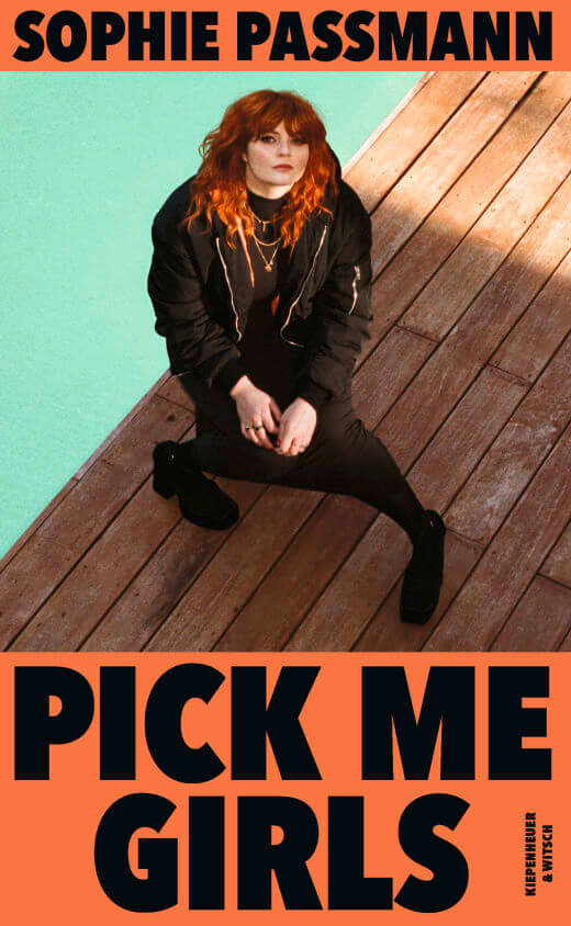 Sophie Passmann: Pick me Girls