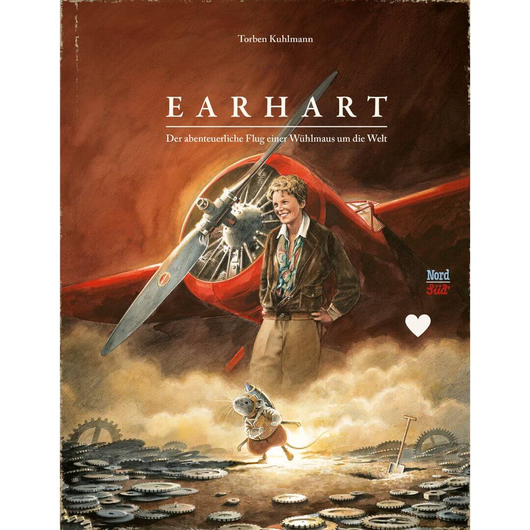 Torben Kuhlmann: Earhart - Der abenteuerliche Flug einer Wühlmaus um die Welt