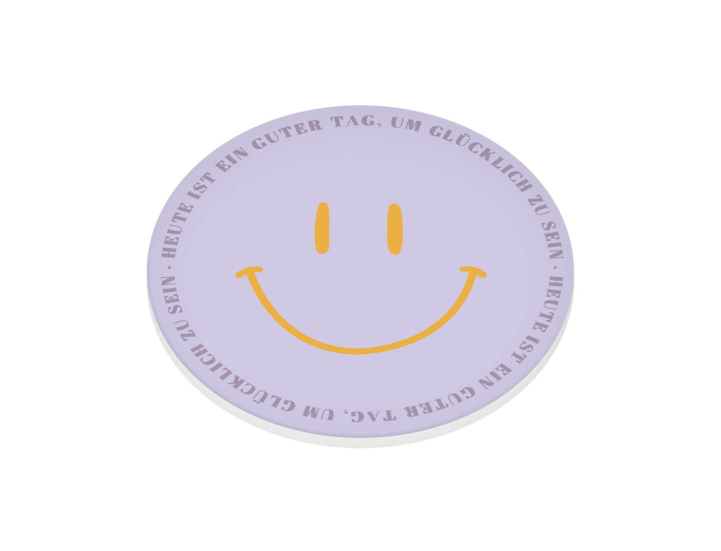 Keramik-Untersetzer Heute ist ein guter Tag...