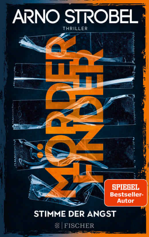 Arno Strobel: Mörderfinder - Stimme der Angst