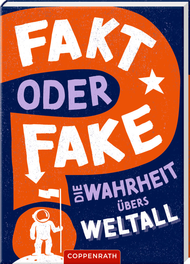 Fakt oder Fake? - Die Wahrheit übers Weltall