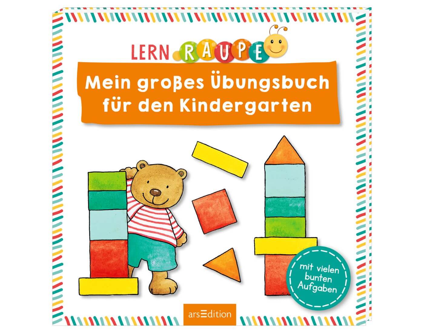 Lernraupe – Mein großes Übungsbuch für den Kindergarten Lernraupe – Mein großes Übungsbuch für den Kindergarten