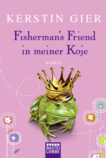 Kerstin Gier: Fisherman's Friend in meiner Koje