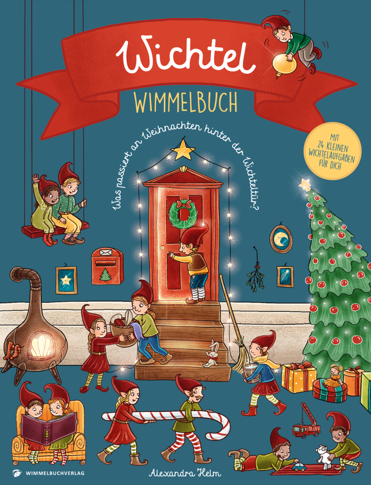 Wichtel Wimmelbuch - Was passiert an Weihnachten hinter der Wichteltür?
