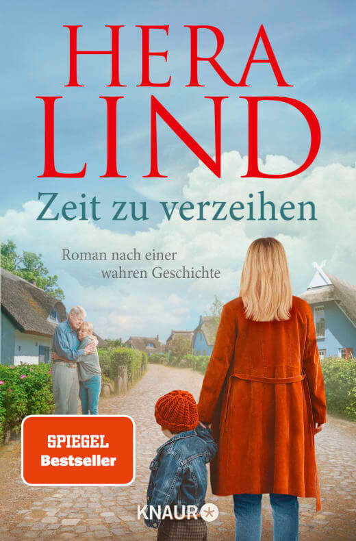 Hera Lind: Zeit zu verzeihen