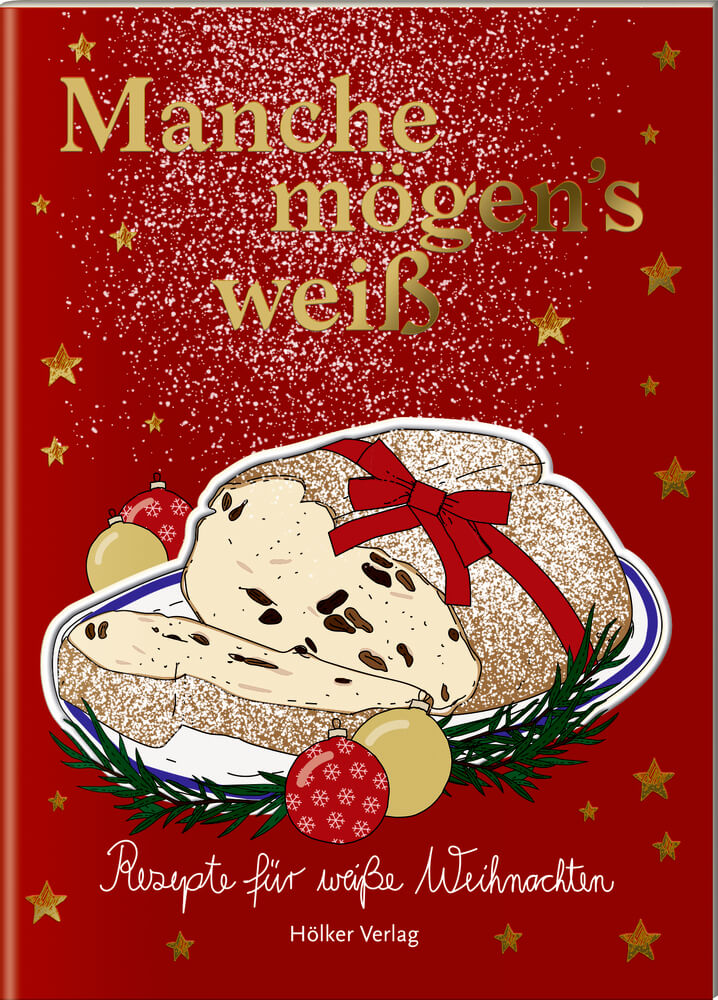 Der kleine Küchenfreund: Manche mögen's weiß (Weihnachten)