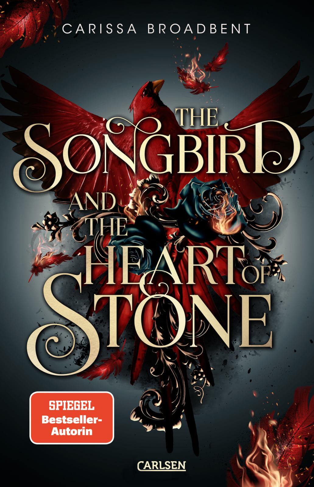 Carissa Broadbent: The Songbird and the Heart of Stone (Crowns of Nyaxia 3) (mit Farbschnitt)
