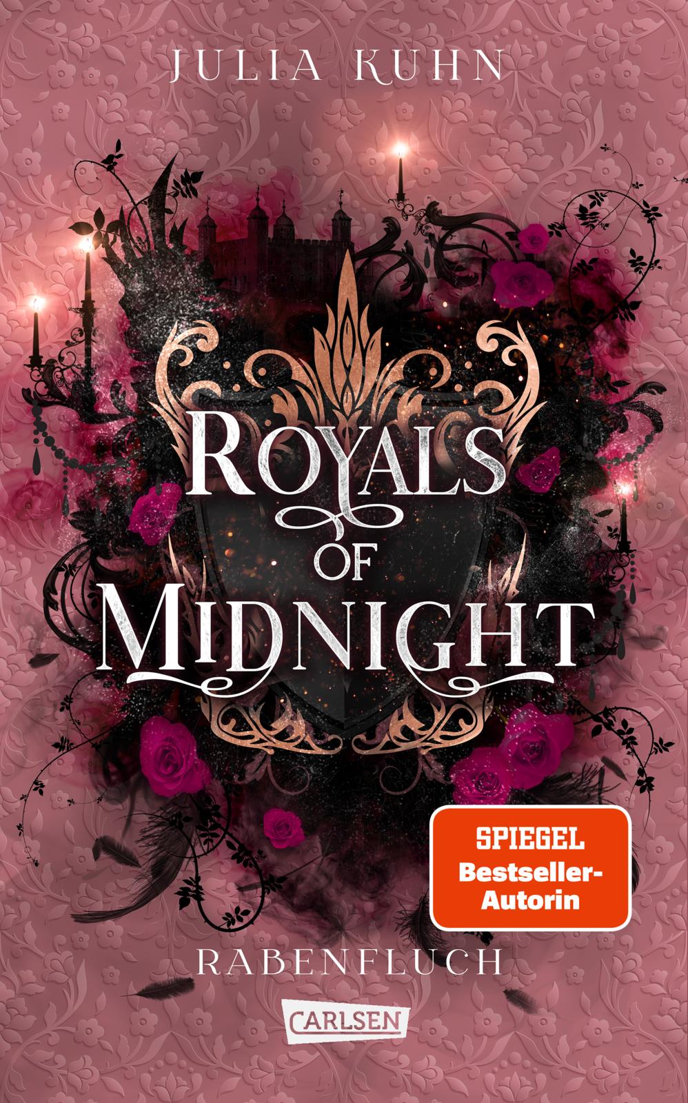 Julia Kuhn: Royals of Midnight. Rabenfluch (Royal Shadows 2) (mit Farbschnitt)