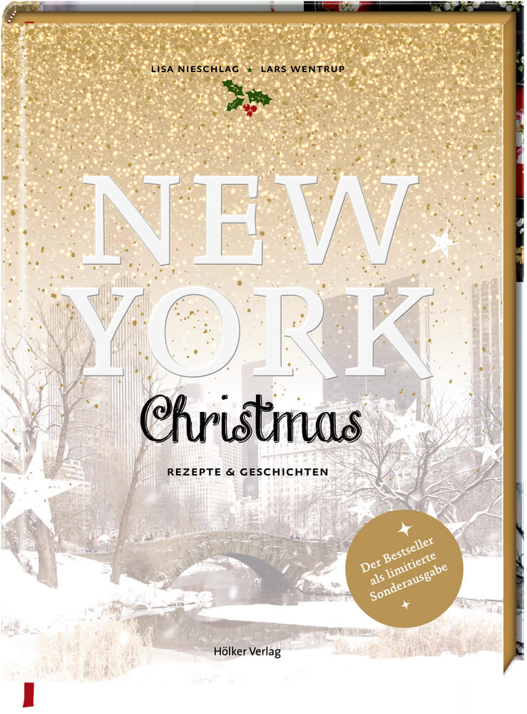 New York Christmas (Jubiläumsausgabe) - Rezepte & Geschichten