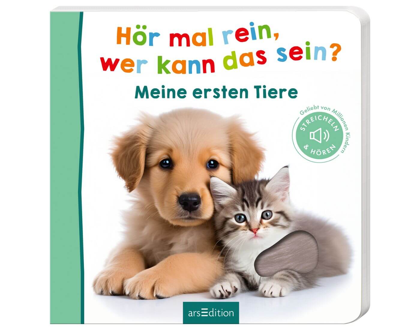 Hör mal rein, wer kann das sein? – Meine ersten Tiere