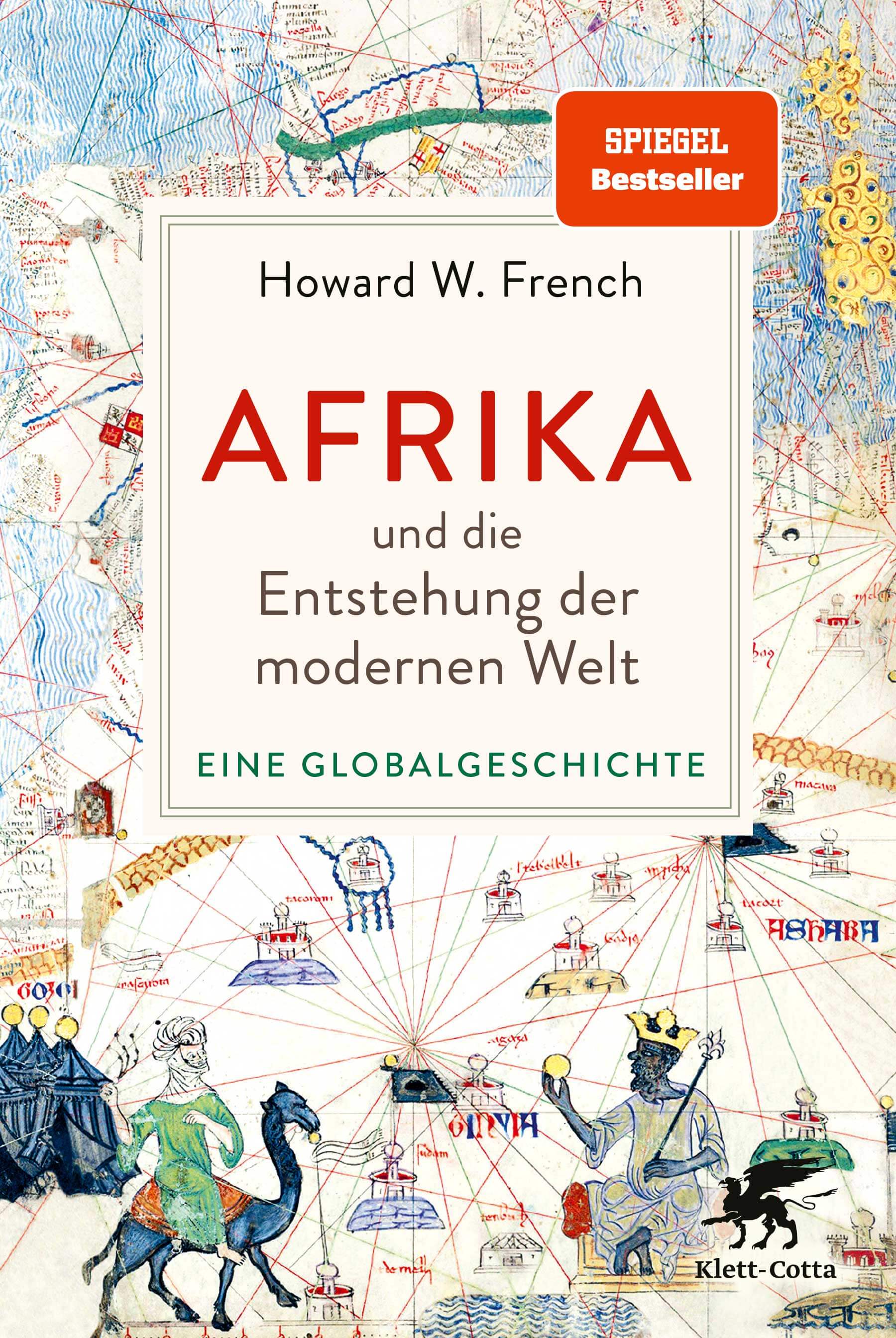 Howard W. French: Afrika und die Entstehung der modernen Welt