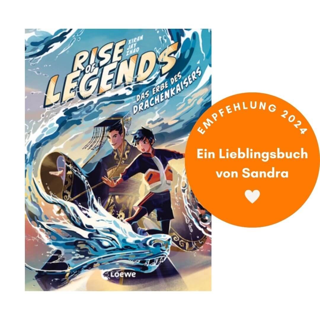Xiran Jay Zhao: Rise of Legends 1 - Das Erbe des Drachenkaisers