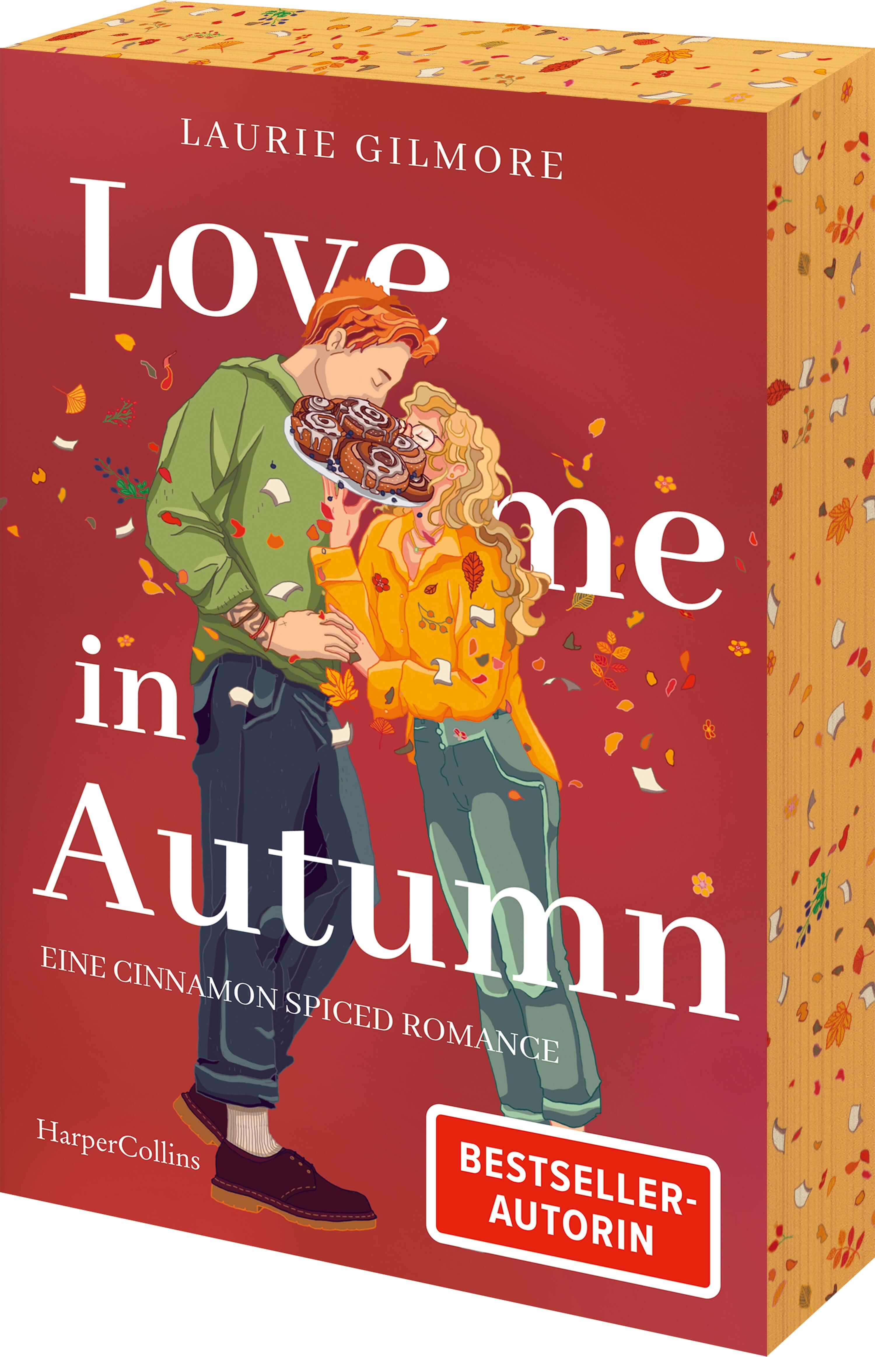 Laurie Gilmore: Love me in Autumn - Eine cinnamon spiced Romance