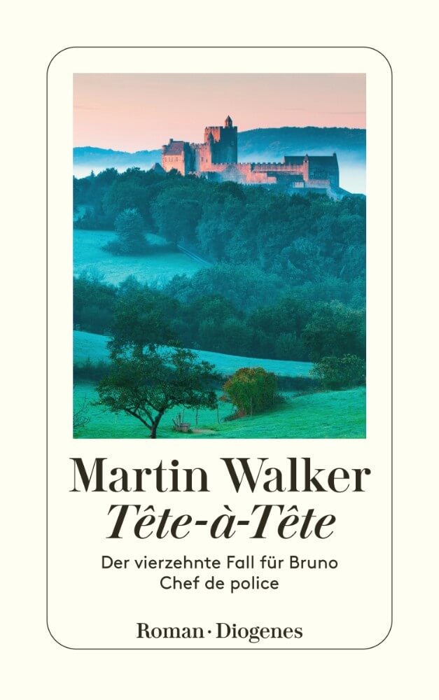 Martin Walker: Tête-à-Tête - Der vierzehnte Fall für Bruno Chef de police