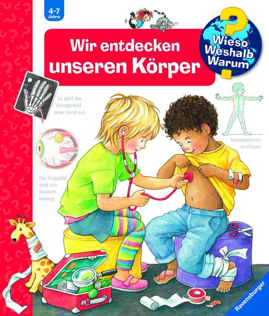 Wieso? Weshalb? Warum? Band 1: Wir entdecken unseren Körper