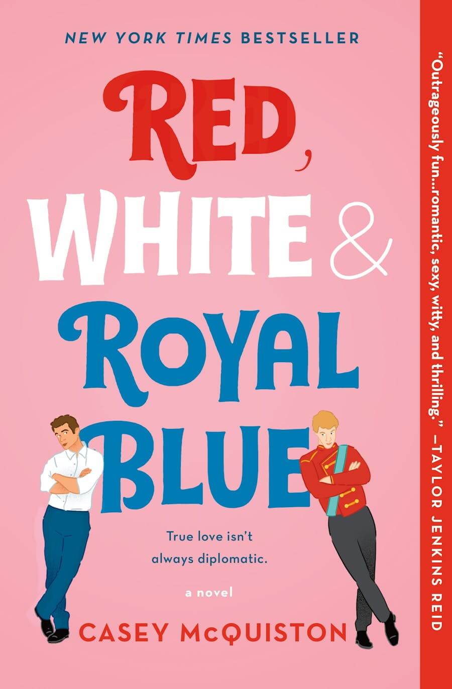 Casey McQuiston: Red, White & Royal Blue