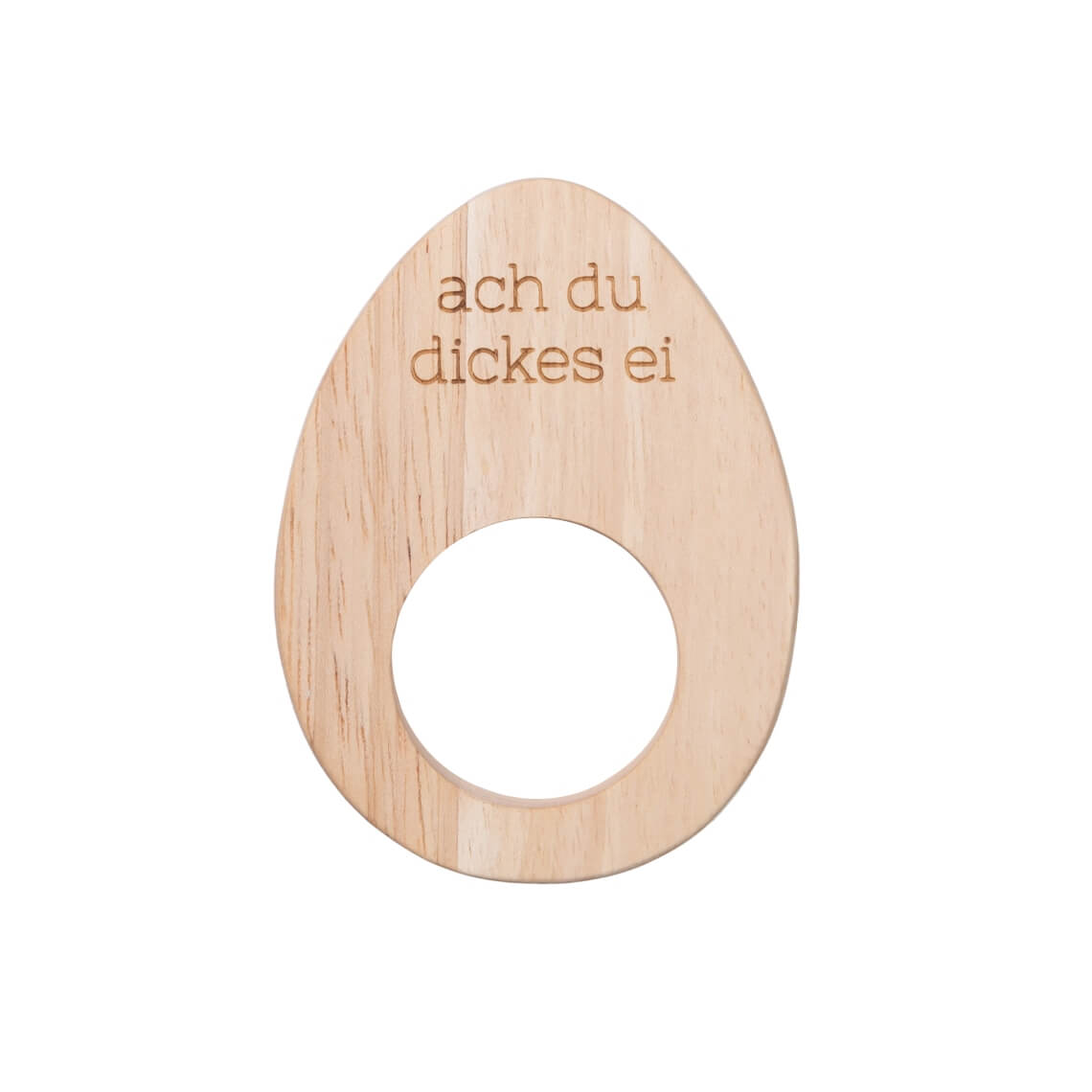 EI-UNTERSETZER - ACH DU DICKES EI