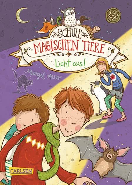 Margit Auer - Die Schule der magischen Tiere 3: Licht aus!