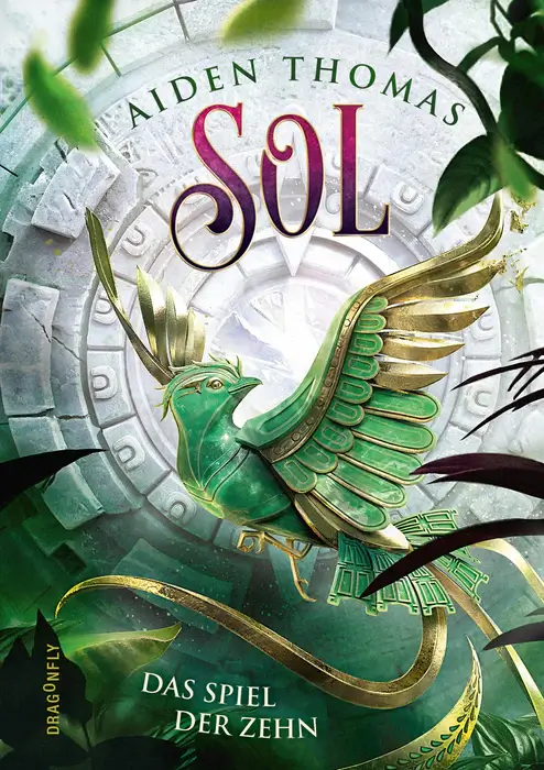 Aiden Thomas: SOL - Das Spiel der Zehn (Band 1)