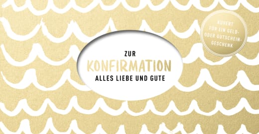 Zur Konfirmation Alles Liebe und Gute - Kuvert